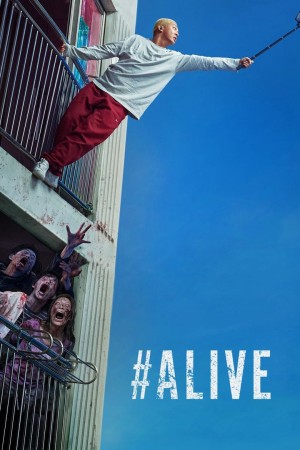 Xem phim #Alive: Tôi còn sống