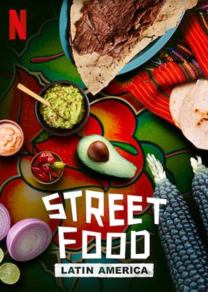 Xem phim Ẩm thực đường phố: Mỹ Latinh