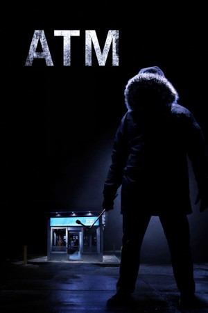 Xem phim ATM: Cạm Bẫy Lúc Nửa Đêm