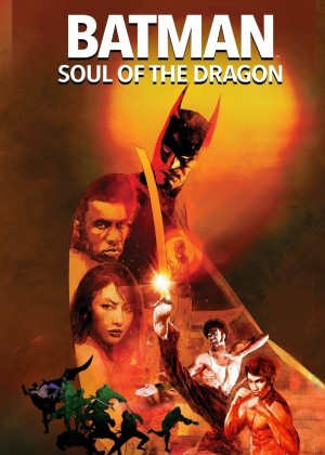 Xem phim Batman: Soul of the Dragon
