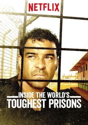 Xem phim Bên trong những nhà tù khốc liệt nhất thế giới (Phần 3)