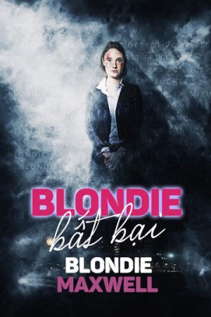 Xem phim Blondie Bất Bại
