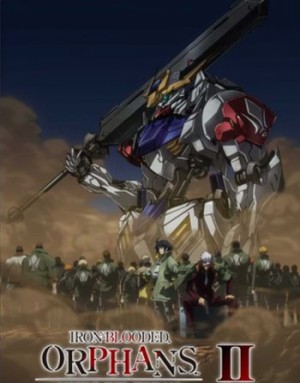 Xem phim Chiến sĩ cơ động Gundam: Thiết huyết cô nhi (Phần 2)