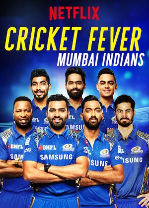 Xem phim Cơn sốt cricket: Mumbai Indians