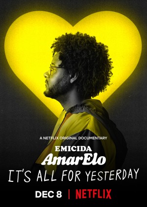 Xem phim Emicida: AmarElo - It's All For Yesterday