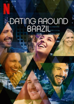 Xem phim Hẹn hò vu vơ: Brazil