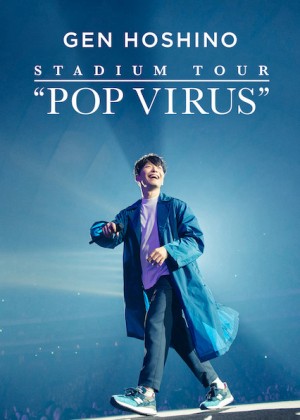 Xem phim HOSHINO GEN: Chuyến lưu diễn "POP VIRUS"