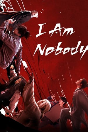 Xem phim I Am Nobody