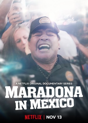 Xem phim Maradona ở Mexico
