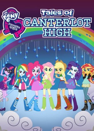 Xem phim Những cô gái Equestria: Câu chuyện trường trung học Canterlot