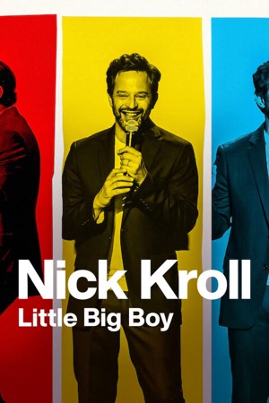 Xem phim Nick Kroll: Cậu bé lớn xác