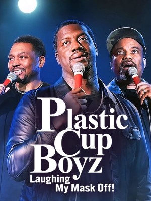 Xem phim Plastic Cup Boyz: Cười rớt quai hàm!
