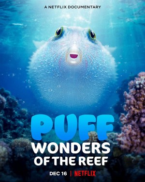 Xem phim Puff: Rạn san hô kỳ diệu