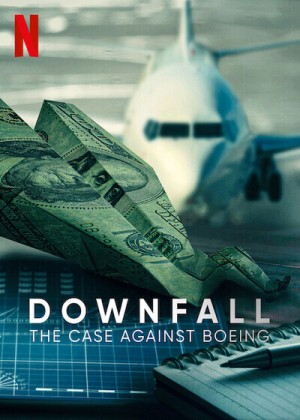 Xem phim Rơi tự do: Vụ điều tra Boeing