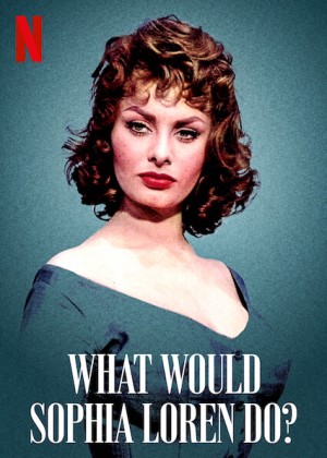 Xem phim Sophia Loren sẽ làm gì