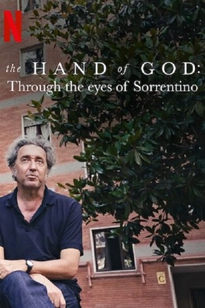 Xem phim The Hand of God: Qua đôi mắt của Sorrentino