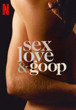 Xem phim Tình dục, tình yêu và goop